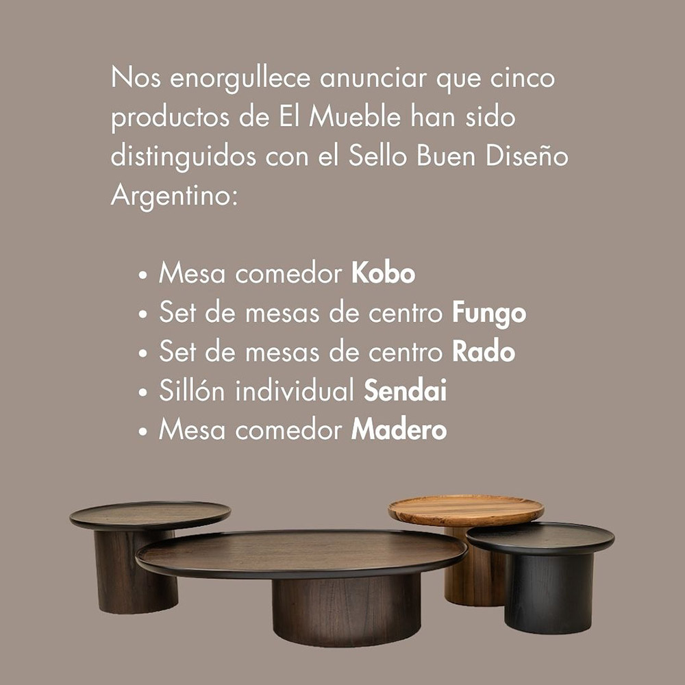 El Mueble obtuvo el Sello Buen Diseño Argentino El Mueble obtuvo el Sello Buen Diseño Argentino